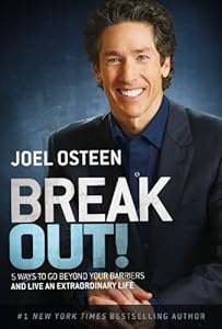 Break Out!: 5 Ways to Go Beyond Your Barriers and Live an Extraordinary Life, Library Edition