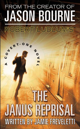 Robert Ludlum's by Jamie Freveletti