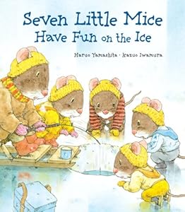 Seven Little Mice Have Fun on the Ice