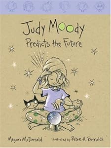 Judy Moody Predicts the Future (Book #4)