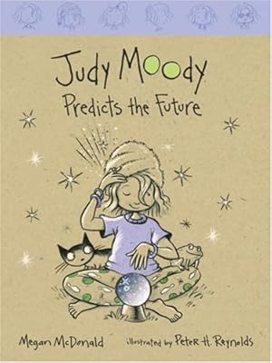 Judy Moody Predicts the Future (Book #4)