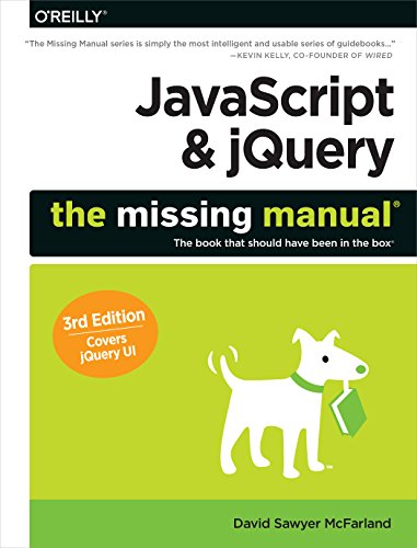 JavaScript &amp; jQuery: The Missing Manual by David Sawyer McFarland