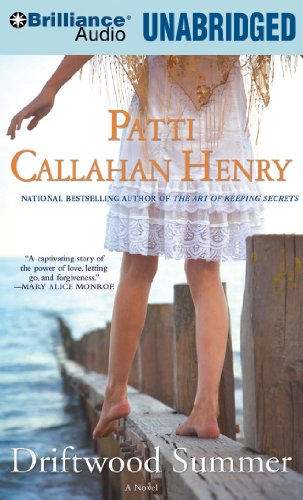 Driftwood Summer by Patti Callahan Henry