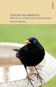 Consider the Blackbird by Harvey Gillman