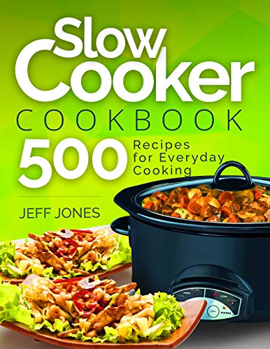 Algopix Similar Product 10 - Slow Cooker Cookbook 500 Recipes for