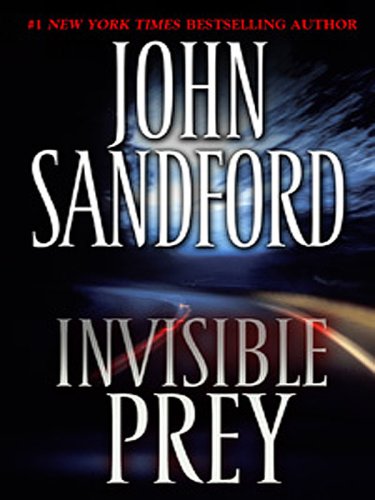 Invisible Prey (Thorndike Paperback Bestsellers) by John Sandford