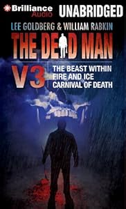 The Dead Man Vol 3: The Beast Within, Fire & Ice, Carnival of Death