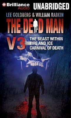 The Dead Man Vol 3: The Beast Within, Fire & Ice, Carnival of Death