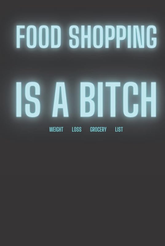 Weight loss grocery list: Dash diet shopping list to assist with your weight loss goals when shopping in grocery store by Joseph A Wolff