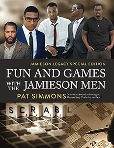 Fun and Games with the Jamieson Men (The Jamieson Legacy) by Pat Simmons