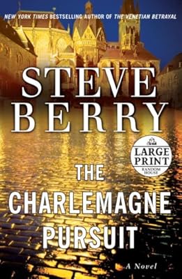The Charlemagne Pursuit: A Novel