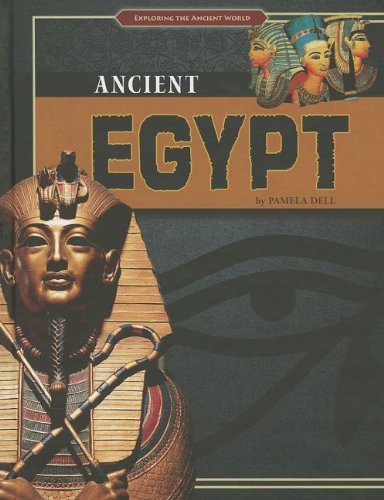 Ancient Egypt by Pamela Dell