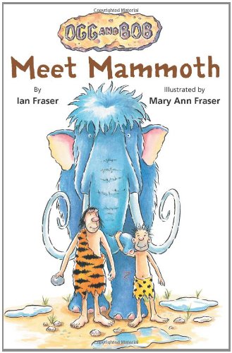 Meet Mammoth by Ian Fraser