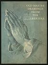 (Exhibition catalog): Old Master Drawings From the Albertina