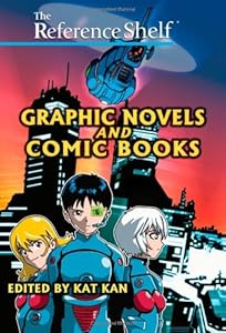 Graphic Novels and Comic Books by H W Wilson