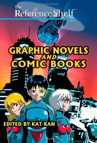 Graphic Novels and Comic Books by H W Wilson