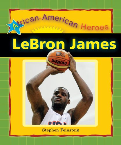 LeBron James (African-American Heroes) by Stephen Feinstein