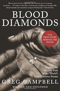 Blood Diamonds, Revised Edition: Tracing the Deadly Path of the World's Most Precious Stones