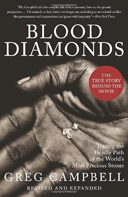 Blood Diamonds, Revised Edition: Tracing the Deadly Path of the World's Most Precious Stones