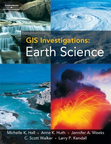 GIS Investigations: Earth Science 9.1 Version (with CD-ROM) by Michelle K. Hall