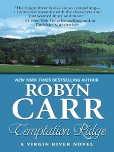 Temptation Ridge: A Virgin River Novel