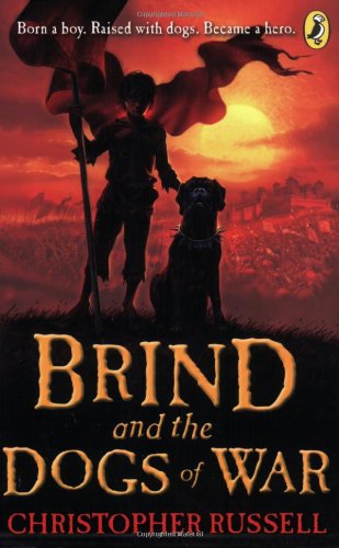 Brind and the Dogs of War by Christopher Russell