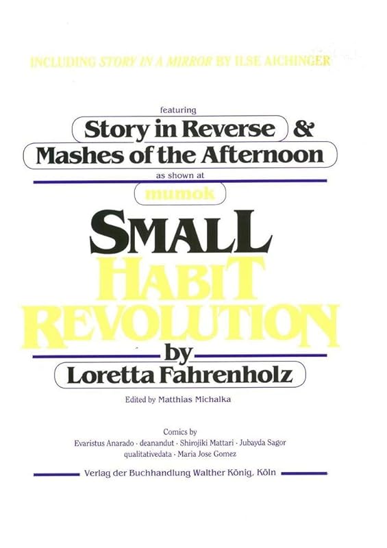 Loretta Fahrenholz: Small Habit Revolution (English and German Edition) by Ilse Aichingers
