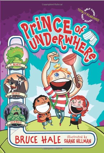 Prince of Underwhere (Underwhere Series) by Bruce Hale