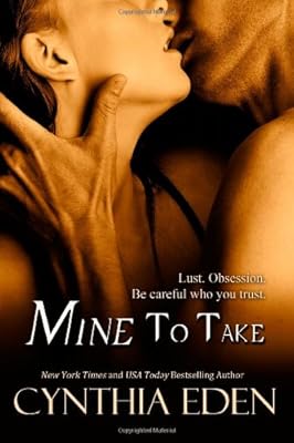 Mine To Take