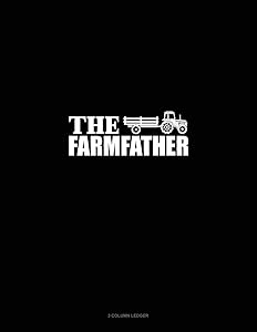 The FarmFather: 3 Column Ledger