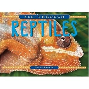 See-Through Reptiles