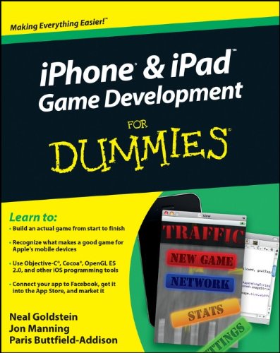 iPhone & iPad Game Development For Dummies by Neal Goldstein