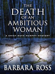 The Death of an Ambitious Woman