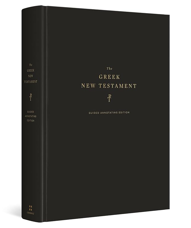 The Greek New Testament, Produced at Tyndale House, Cambridge, Guided Annotating Edition (Hardcover) by ESV Bibles