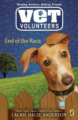 End of the Race #12 (Vet Volunteers) by Laurie Halse Anderson