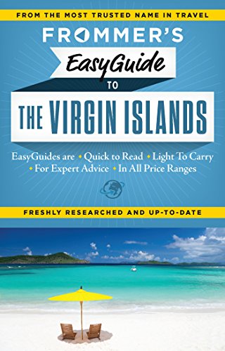 Frommer's EasyGuide to the Virgin Islands (Easy Guides) by Alexis Lipsitz-Flippin