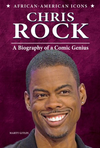 Chris Rock: A Biography of a Comic Genius by Marty Gitlin