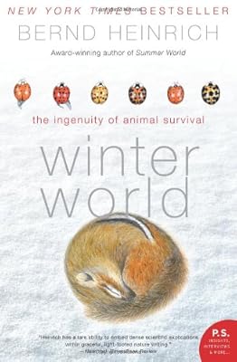 Winter World: The Ingenuity of Animal Survival