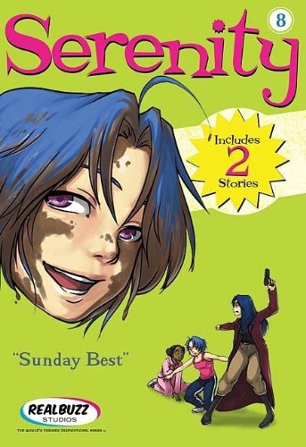 Serenity 8: Sunday Best by Realbuzz Studios