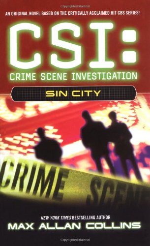 CSI: Sin City by Max Allan Collins