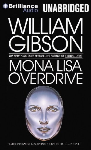 Mona Lisa Overdrive by William Gibson