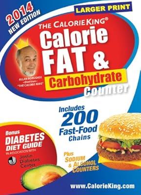The CalorieKing Calorie, Fat & Carbohydrate Counter 2014: Larger Print Edition (Calorieking Calorie, Fat & Carbohydrate Counter (Larger Print Edition))