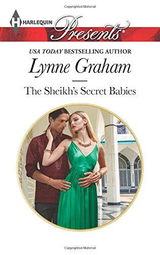 The Sheikh's Secret Babies by Lynne Graham
