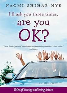 I'll ask you three times, are you ok? tales of driving and being driven