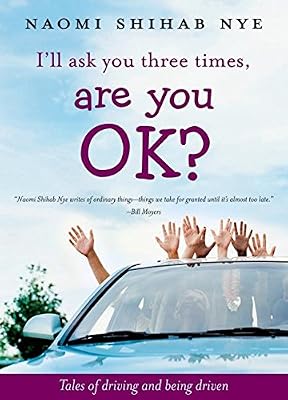 I'll ask you three times, are you ok? tales of driving and being driven