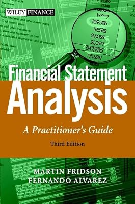 Financial Statement Analysis: A Practitioner's Guide, 3rd Edition