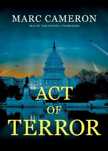 Act of Terror by Marc Cameron