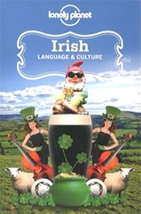 Lonely Planet Irish Language &amp; Culture by Gerry Coughlan