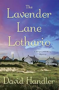 The Lavender Lane Lothario: A Berger and Mitry Mystery