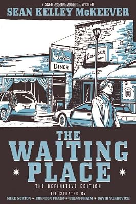 The Waiting Place: The Definitive Edition